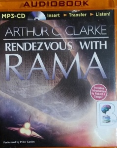 Rendezvous with Rama written by Arthur C. Clarke performed by Peter Ganim on MP3 CD (Unabridged)